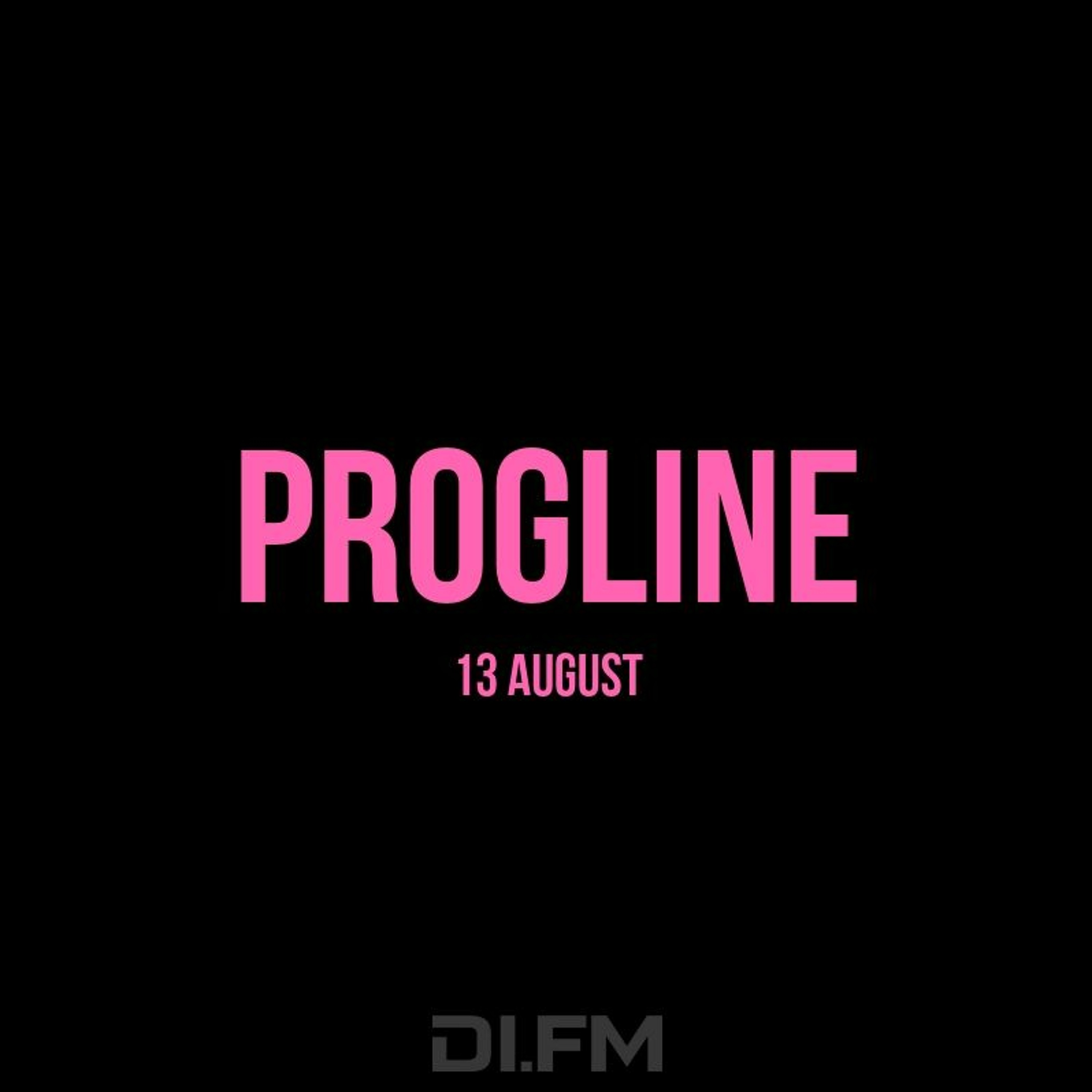 Rafael Osmo pres. RFL - Progline (13.8.2019) - DI.FM - episode artwork