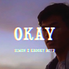 Krooky Boyd x SIMON - Okay [Prod. Fantom]