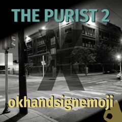 [okhandsignemoji X the purist 2] Original Beat - Streetlights
