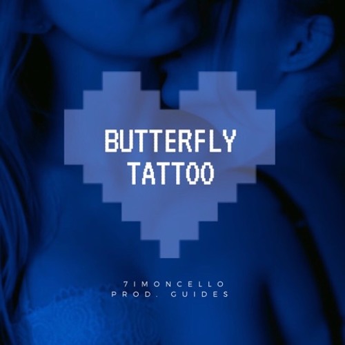 Butterfly Tattoo (prod. GUIDES)