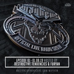 Masters of Hardcore Mayhem - Destructive Tendencies vs. Furyan | Episode #001