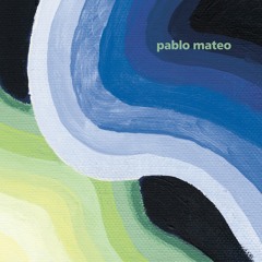 PABLO MATEO - WEIRD REFLECTIONS BEYOND THE SKY (FIGURE LP 04)