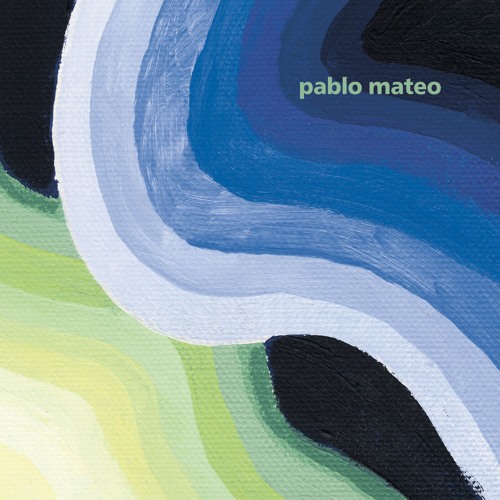 PABLO MATEO - WEIRD REFLECTIONS BEYOND THE SKY (FIGURE LP 04)