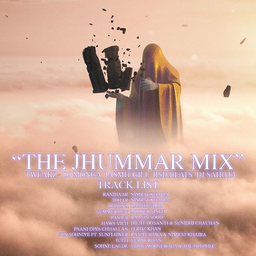 " The Jhummar Mix " - TWEAKZ x DJ MONGA x JASMIT.GILL x RSD BEATS x DJ SAHOTA