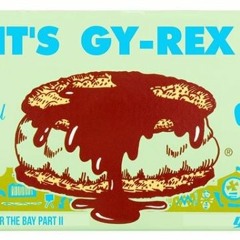 gyrexh- Harmonize Over The Bay Part II