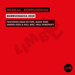 Mukkaa - Buruchacca (Haus On Fire Remix)