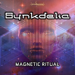 Synkdelic - Magnetic Ritual (ovniep354 - Ovnimoon Records)
