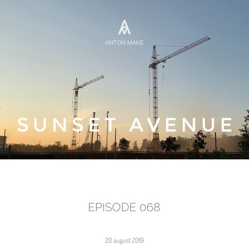 Sunset Avenue 068 [20.08.19] Live on @Plombir Fest