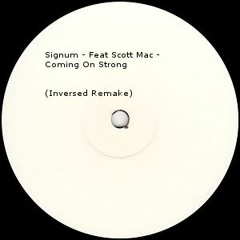 Signum - Coming On Strong (Inversed Remake) Preview