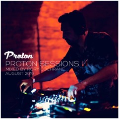 Proton Sessions V1 Mixed By Rory Cochrane