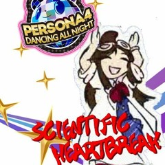 Persona 4: Dancing All Night x Ace Attorney - Scientific Heartbreak