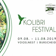 Kolibri Festival Set 2019