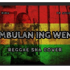 Rembulan Ing Wengi ReggaeSka ( Cover By Tiara Rima ) video di youtube TM Studios