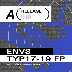 TL Premiere : Env3 - Typ19 (Dub1 Cut) [АЕРОБИК]