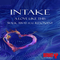 InTake - A Love Like This [clip] - DEF065 - Out Now