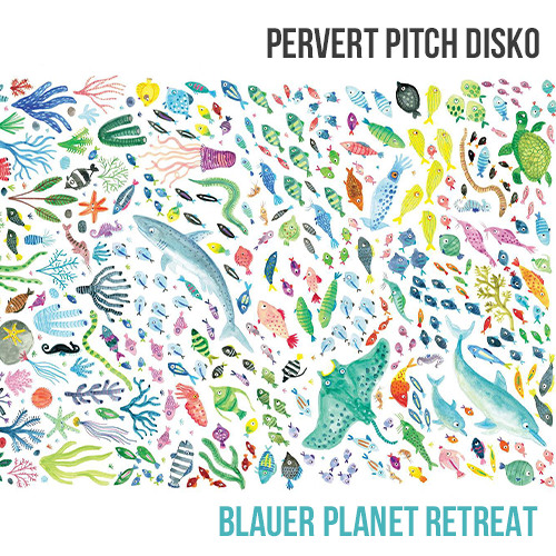 Karat - Der Blaue Planet (Pervert Pitch Disko 🐠  Retreat)