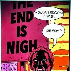 The End Is Nigh Part 1 [Track 03 - Interlude]