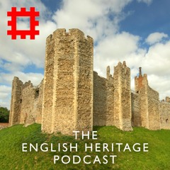 Episode 20 - Mary Tudor and the succession crisis at Framlingham Castle in Suffolk
