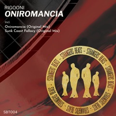1. RIGOONI - Oniromancia (Original Mix) [Strangers Beats]