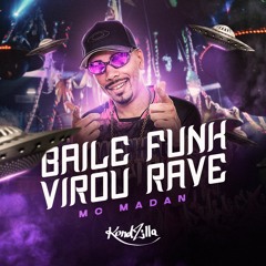 Baile Funk Virou Rave( DJ DOUGLINHAS )