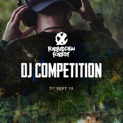 Forbidden Forest DJ Competition Entry