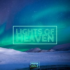 Lights Of Heaven (Extended Mix)