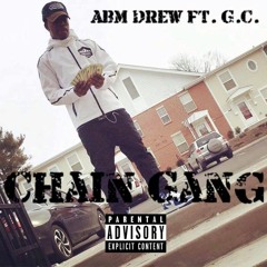 ABM Drew x G.C. - Chain Gang