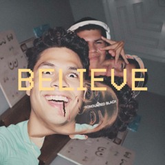 BELIEVE (feat. Danny)