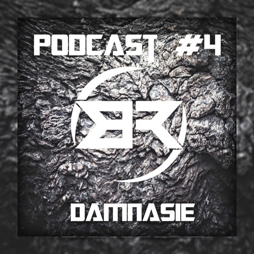 Bass Reload Podcast #4  by Damnasie[heavy dubstep/riddim/neurofunk]
