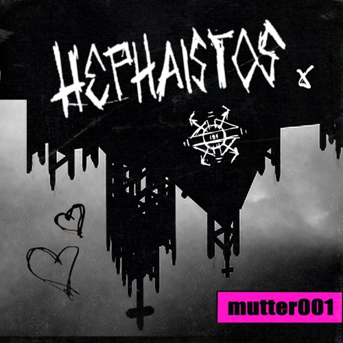 Hephaistos - My 90s Love [MUTTER001]