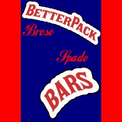 BetterPackBars Ft.Spade
