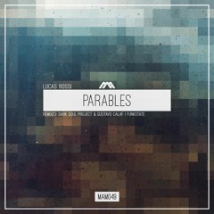 Lucas Rossi - Parables (Original Mix)