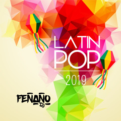 Feñaño DJ - Mix Latin Pop 2019