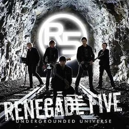 Renegade Five - When You're Gone