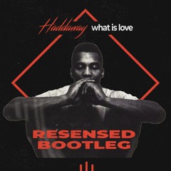 Haddaway - What Is Love (Resensed Bootleg)