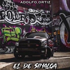 El De Sinaloa - Adolfo Ortiz