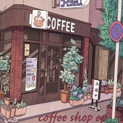 coffee shop ep