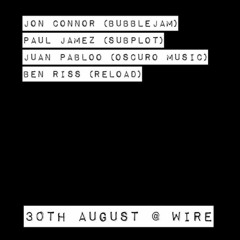 WCiT & Friends Promo Mix by Juan Pabloo for 30th August, Wire, Leeds