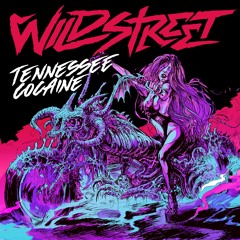 Tennessee Cocaine - Wildstreet