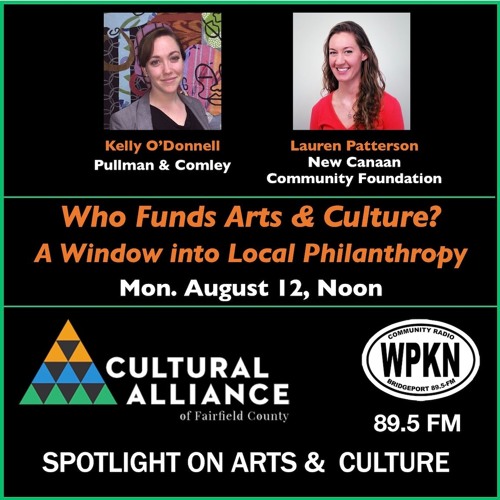Stream Spotlight On Arts & Culture August 12, 2019 Who Funds Arts