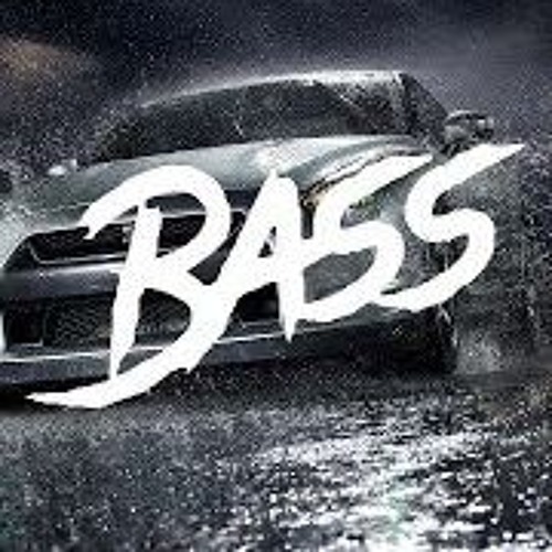Bass Musik Zum Zocken Fürs Auto 2019 