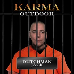 Dutchman Jack @ KARMA Outdoor 2019