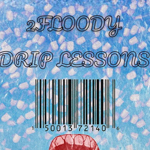 Drip Lessons (prod. BlackMayo)