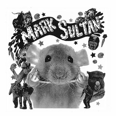 MARK SULTAN -Filthy Rat- EP - 02 Heart Attack