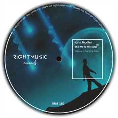 Hans Morlier - Take Me to the Edge (Original Mix)