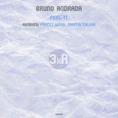 Bruno Andrada - Feel It  (Original Mix) [Clinique]