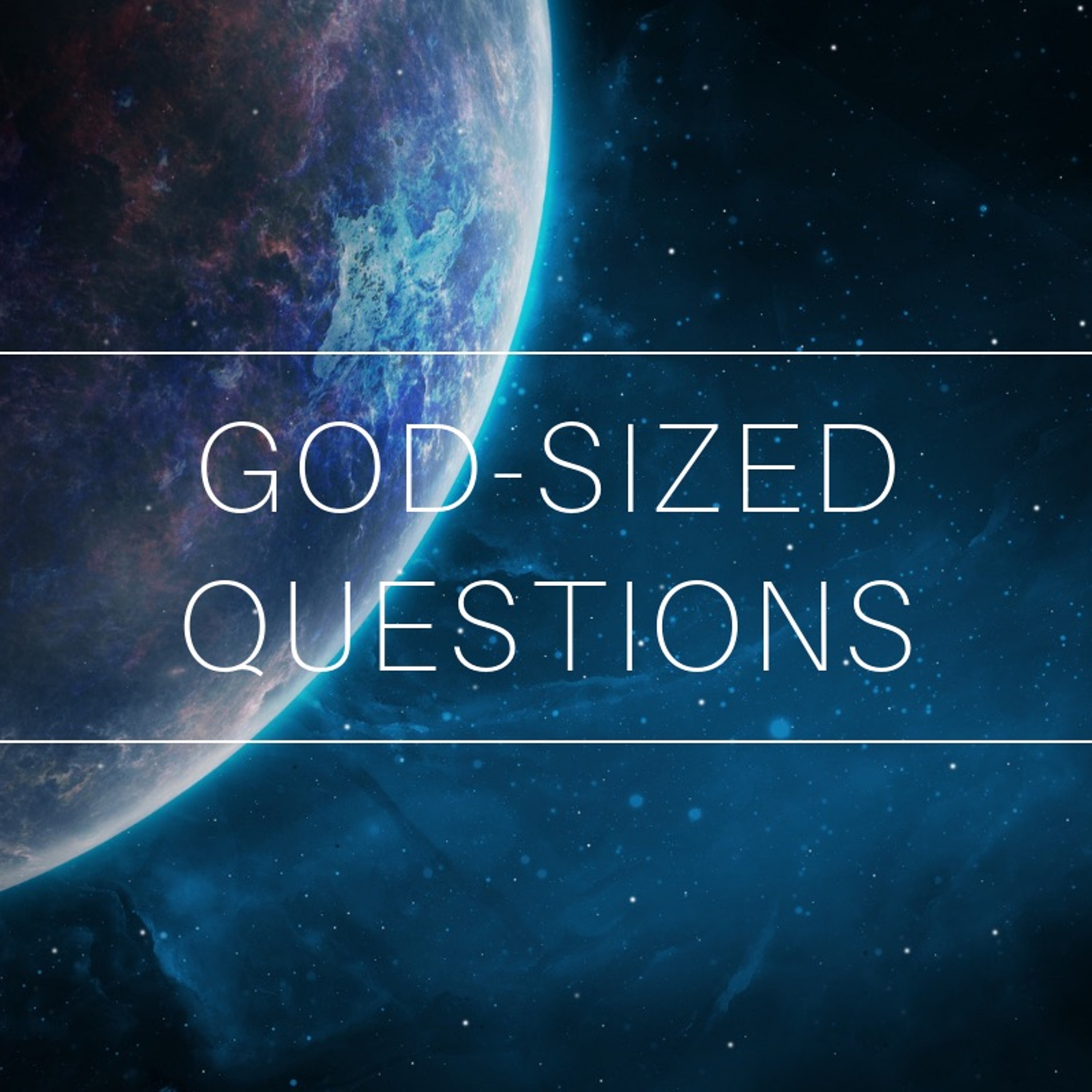 God-Sized Conversations: NBJ (1 Cor 2: 1-2)