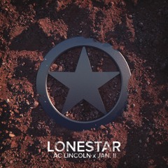 LONESTAR (AC Lincoln x JAN. II)