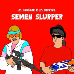 Semen Slurper (ft. Lil Berry69) [prod. SexCurryBeats] [ON ITUNES & SPOTIFY NOW]