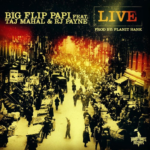 Big Flip Papi Feat. Gre8 Gawd & RJ Payne "Live"